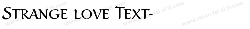 Strange love Text字体转换